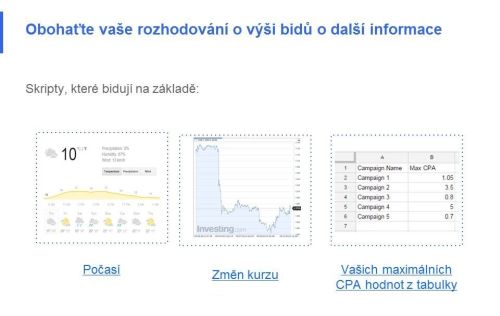 Příklady automatickcý bidovacích skriptů, ketré berou v potaz např. počasí, vývoj kurzu apod.